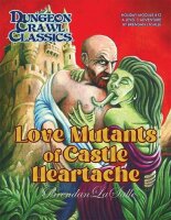 Love Mutants of Castle Heartache