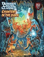Chanters in the Dark - DCC