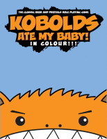 KOBOLDS ATE MY BABY!