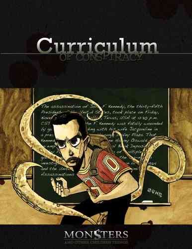 Curriculum of Conspiracy + PDF - Monsters and other Childish Things