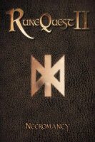 Necromantic Arts - RuneQuest II