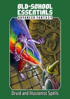 Advanced Fantasy Druid and Illusionist Spells
