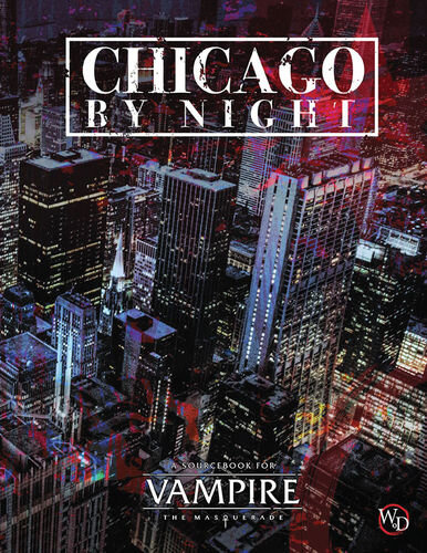 Chicago By Night - VtM 5th Edition