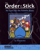 Order of the Stick - No Cure for the Paladin Blues