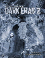 Dark Eras 2 - Chronicles of Darkness