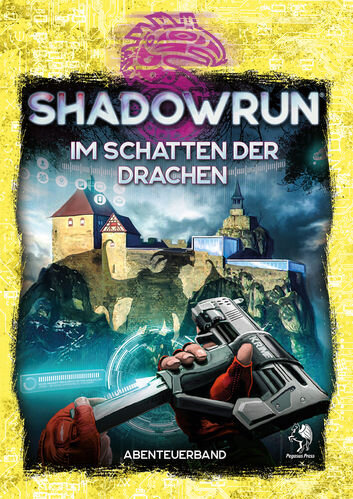 Im Schatten der Drachen - Shadowrun 6