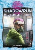 Revierbericht 2082 - Shadowrun 6