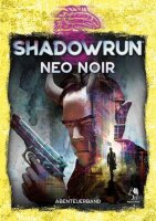Neo Noir - Shadowrun 6