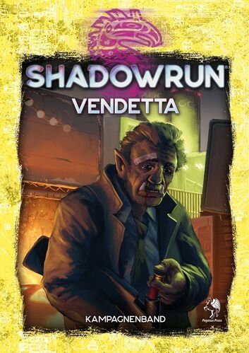 Vendetta - Shadowrun 6