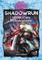Die üblichen Verdächtigen - Shadowrun 6