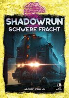 Schwere Fracht - Shadowrun 6