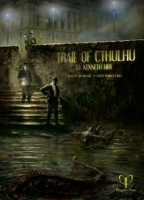 Trail of Cthulhu - Print + PDF