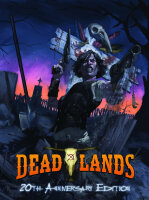 Deadlands 20th Anniversary Edition