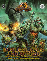 Borderlands and Beyond - Iron Kingdoms - D&D