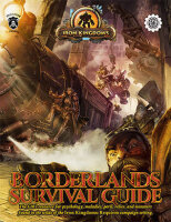 Borderlands Survival Guide - Iron Kingdoms - D&D