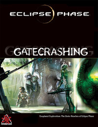Gatecrashing - Eclipse Phase