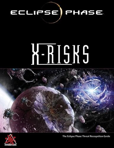 X-Risks - Eclipse Phase