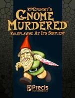 GnomeMurdered by the RPGPundit