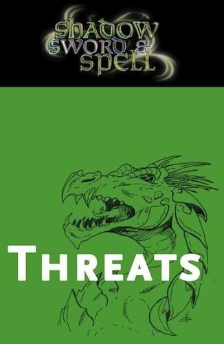 Shadow, Sword & Spell - Threats + PDF