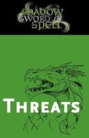 Shadow, Sword & Spell - Threats + PDF