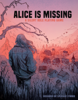 Alice Is Missing - A Silent Roleplaying Game