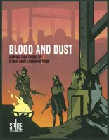 Blood and Dust - A Spire adventure