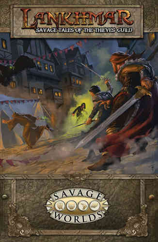 Savage Tales of the Thieves’ Guild