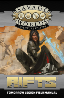 Savage Rifts - Tomorrow Legion Field Manual