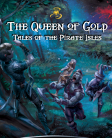Queen of Gold - Tales of the Pirate Isles