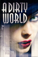 A Dirty World + PDF