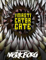 The Masticator Gate - B-Ware