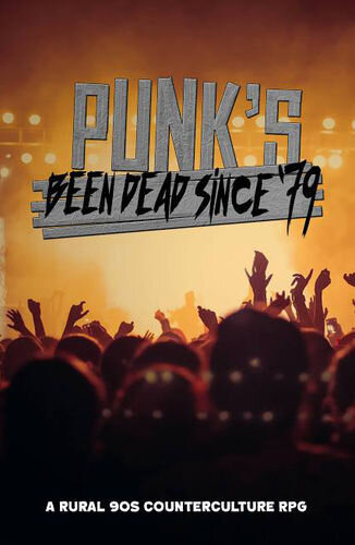 Punks Been Dead Since 79