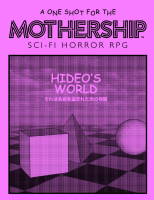 Hideos World - Mothership